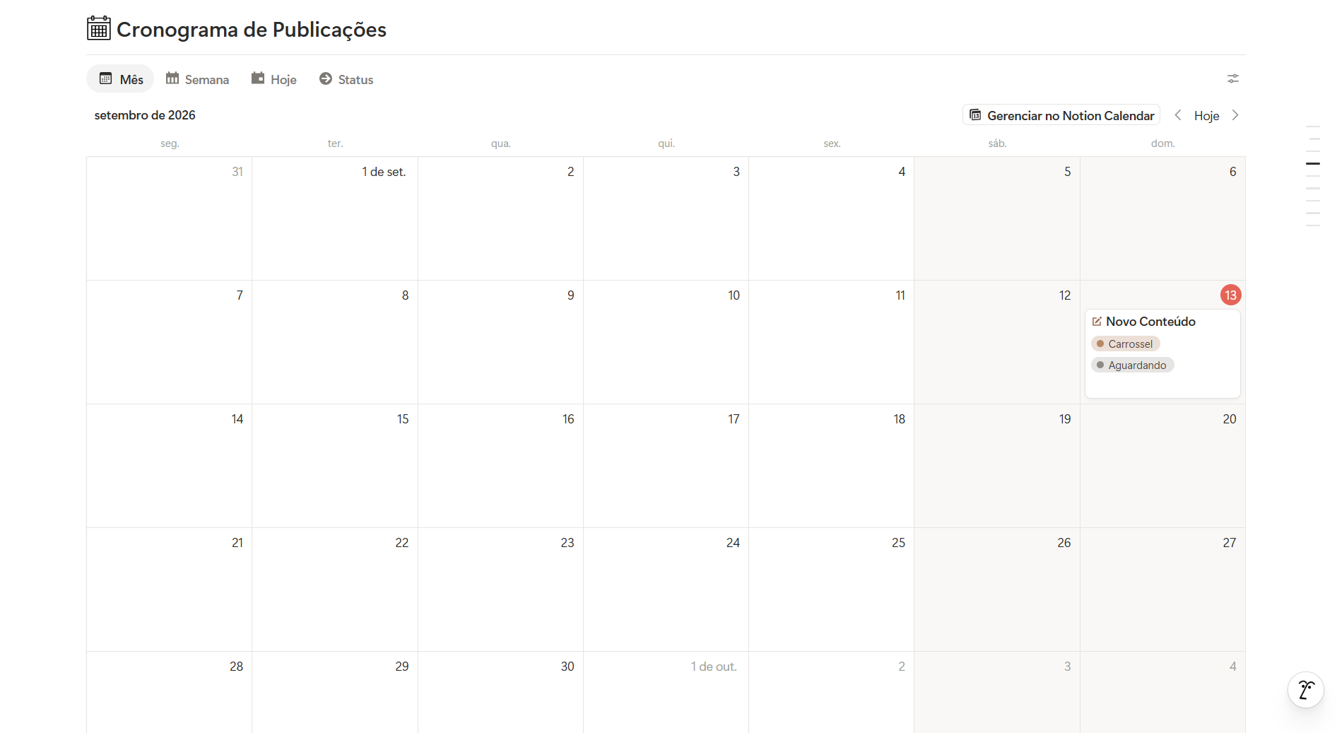 Calendário de publicações com visão diária, semanal, mensal e por status